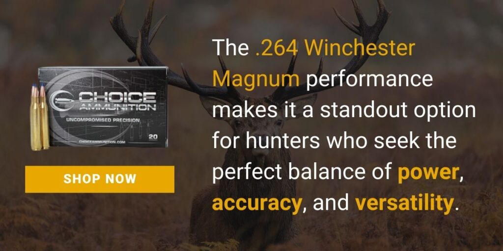 264 Winchester Magnum for deer hunting